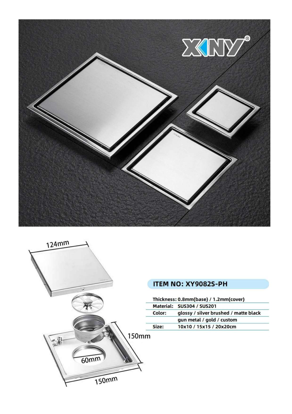 XY9082S-PH — BAOHUI HOME Floor Drain
